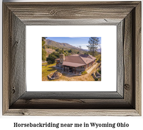 horseback riding near me in Wyoming, Ohio